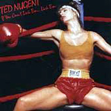 Ted Nugent - 