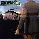 Bill Monroe - 