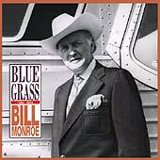 Bill Monroe - 