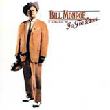 Bill Monroe - 
