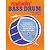 Rockin' Bass Drum, Book 1