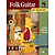 Folk Guitar for Beginners - Book & Enhanced CD