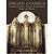 Organ Classics: 21 Works By Bach, Franck, Guilmant, Vierne and Others (Smith)