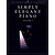Simply Elegant Piano, Volume 1