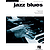 Jazz Blues - 2nd Edition