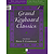 Grand Keyboard Classics