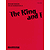 The King and I