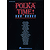 Polka Time!