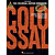 The Colossal Guitar Songbook - 2nd Edition