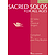 Sacred Solos for All Ages - Low Voice
