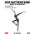 Dave Matthews Band - Under the Microscope