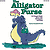 The Alligator Purse - Old Games Made New with Movement and Song (Collection)