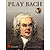Play Bach