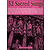52 Sacred Songs You Like to Sing