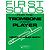 First Solos for the Trombone or Baritone Player