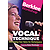 Vocal Technique - Developing Your Voice for Performance (DVD)