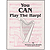 You CAN Play the Harp!