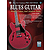 Blues Guitar; Rural Urban And Modern Styles