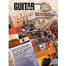 Guitar World Presents Guitar Gear 411