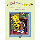 Fiddle and The Tuba