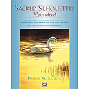 Sacred Silhouettes Revisited