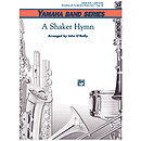 A Shaker Hymn