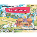Alfred's All-In-One Sacred Course (Book One)
