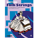 Folk Strings for String Orchestra Or Quartet 1St Violin