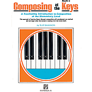 Composing Music At the Keys - Book 1