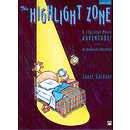 Highlight Zone, the - Performance Pack (Score/10 Singer's Editions, Listening Cassette)