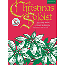 Christmas Soloist, the - Medium High Book and CD