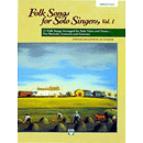 Folk Songs for Solo Singers, Vol. 1 - Compact Disc Only (Medium High)