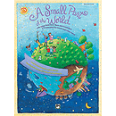 Small Part of The World, A - Preview Pack (Singer's Edition/Listening Cassette)
