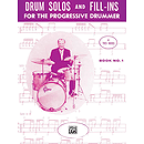 Drum Solos & Fill-Ins for The Progressive Drummer - Book 1