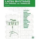 Latin Rhythms for Drums and Timbales