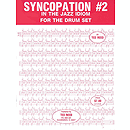 Syncopation No. 2 -- in The Jazz Idiom for The Drumset