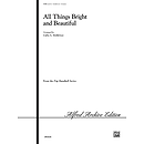 All Things Bright and Beautiful - 3-5 Octaves 3+