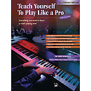 Alfred's Teach Yourself To Play Like A Pro At the Keyboard - Book