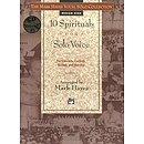 Mark Hayes Vocal Solo Collection: 10 Spirituals for Solo Voice - Book and Accompaniment CD (Medium High)