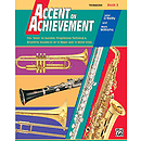 Accent on Achievement, Book 3: Trombone