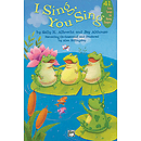 I Sing, You Sing - Book and CD