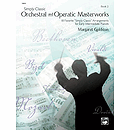 Simply Classic Orchestral and Operatic Masterworks - Book 2