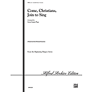 Come, Christians, Join To Sing - 2-3 Octaves
