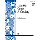 Here We Come A-Caroling - 3-5 Octaves