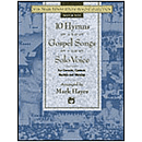 Mark Hayes Vocal Solo Collection - 10 Hymns & Gospel Songs for Solo Voice/Accompaniment CD (Medium High)
