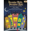 December Nights, December Lights - Director's Score