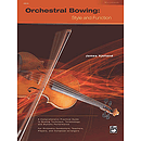 Orchestral Bowing: Style and Function (Workbook)