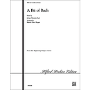 Bit of Bach, A - 2-3 Octaves