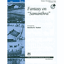 Fantasy on "Samanthra" - 3-5 Octaves
