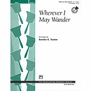 Wherever I May Wander - 2-3 Octaves
